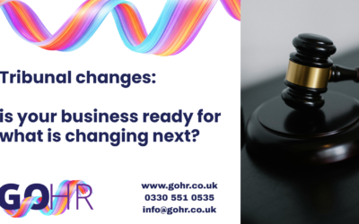 Tribunal changes are coming: is your business ready for what is changing next?